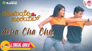 Acha Cha Chu | Nanditha | Vijay Raghavendra | Radhika | Romeo Juliet | Hamsalekha | Lyrical Video