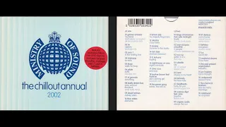 Ministry of Sound - The Chillout Annual 2002 (Disc 2) (Electronic Chillout Mix) [HQ]
