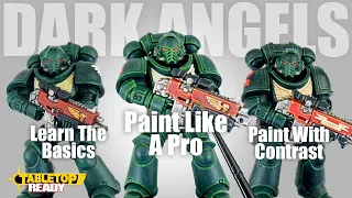 Painting Dark Angels Beginner to Pro for Warhammer 40,000
