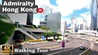 Admiralty Hong Kong 4K Walking Tour🇭🇰