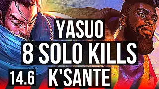 YASUO vs K'SANTE (TOP) | 8 solo kills, Legendary, 500+ games, 12/3/3 | NA Challenger | 14.6