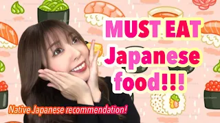 8 MUST TRY DISHES in Japan! Recommended Japanese food by native Japanese🇯🇵