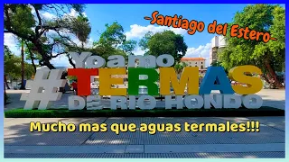 Rio Hondo Santiago del Estero, termas, autódromo, isla tara inti, embalse, el patio indio Froilán