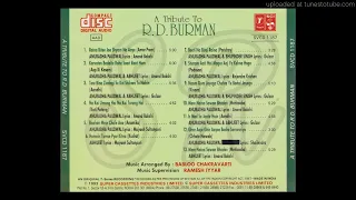 A TRIBUTE TO R D BURMAN (VOLUME 1) (SIDE A) BY ANURADHA PAUDWAL