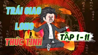 ( Full 1 - 11 ) Trái Tim Giao Long Thức Tỉnh | Hải Vy Vietsub