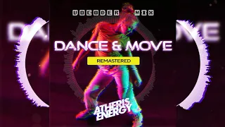 Atheris Energy - Dance & Move (Vocoder mix) feat. Denis Naskvoz | freestyle music for breakdance