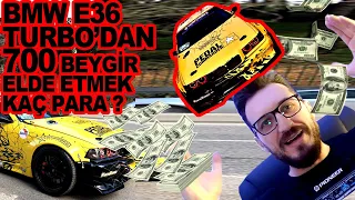 BMW E36 TURBO'DAN 700 BEYGİR ELDE ETMEK KAÇ PARA ?