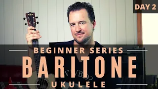 Baritone Ukulele Beginner Series | Day 2 | Tutorial + Chords + Play Along