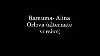 Ramuma- Alina Orlova (alternate version)