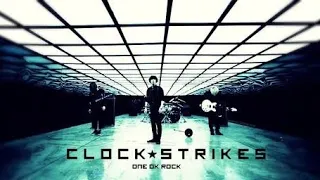 ONE OK ROCK - CLOCK STRIKES WITH LYRIC ( LIVE NAGISEN )