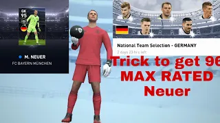 TRICK TO GET NEUER IN GERMANY NATIONAL TEAM SELECTION | PES 2020 MOBILE