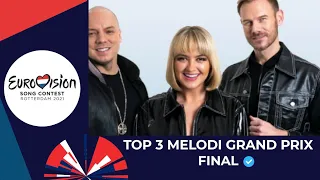 Eurovision 2021 Norway | Top 3 Melodi Grand Prix 2021 Grand Final [MGP 2021] 🇳🇴