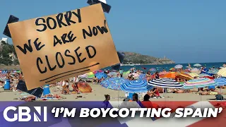 'I'm boycotting Spain!' Britons say they 'will never go back' to holiday hotspot amid new rules