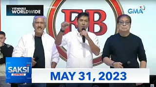 Saksi Express: May 31, 2023 [HD]