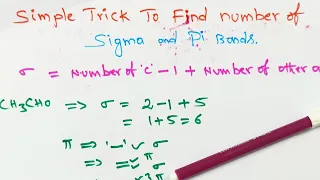 Trick to find number of Sigma & Pi Bonds in 30 seconds