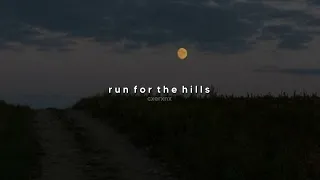 tate mcrae - run for the hills (sped up + reverb)