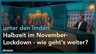 unter den linden: Halbzeit im November-Lockdown - wie geht's weiter?