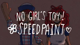 no girl’s toy - raggedy ann & andy speedpaint