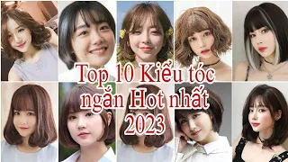 Tốp 10 kiểu tóc ngắn Hót nhất 2023 cho nữ| Tóc đẹp