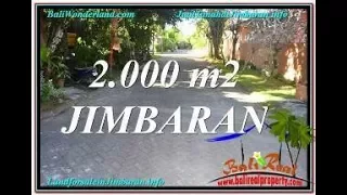 Magnificent 2,000 m2 LAND IN Jimbaran Uluwatu  FOR SALE TJJI115