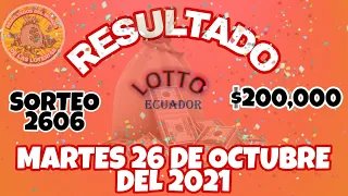 RESULTADO LOTTO SORTEO #2606 DEL MARTES 26 DE OCTUBRE DEL 2021 /LOTERÍA DE ECUADOR/