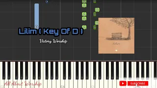 LILIM - VICTORY WORSHIP ( KEY OF D ) PIANO TUTORIAL