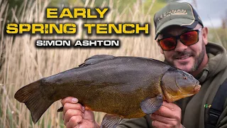 Early Spring Tench Fishing | Simon Ashton | Drennan Specialist