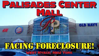 Palisades Center Mall: Facing Foreclosure! Will It Soon Become a Dead Mall? West Nyack, New York.