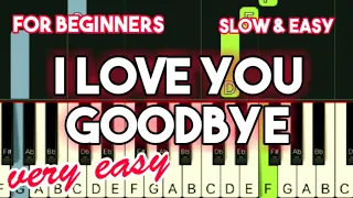 JURIS - I LOVE YOU GOODBYE (CELINE DION) | SLOW & EASY PIANO TUTORIAL