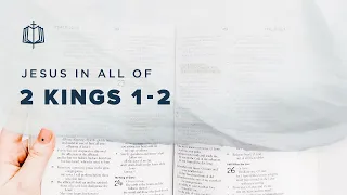 2 Kings 1-2 | Elisha Succeeds Elijah | Bible Study