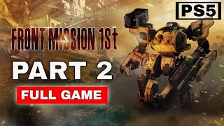 Front Mission 1st Remake Gameplay Walkthrough - PART 2 FULL GAME