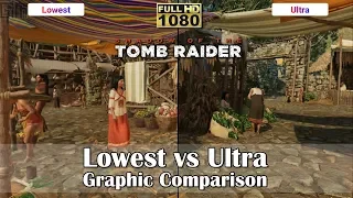 Shadow of the Tomb Raider - Lowest vs Ultra Graphic Comparison [Steam Full HD][1080p 60fps]