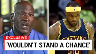 Michael Jordan CLAIMS He Would EASILY Beat LeBron James 1v1..