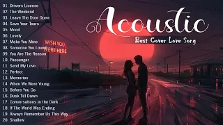 Top English Acoustic Love Songs 2021- Best Ballad Acoustic Guitar Cover of Popular Songs Of All Time