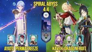 C1 Ayato Permafreeze & C6 Kaveh Dragonfruit | 4.4 Spiral Abyss Floor 12 Genshin Impact