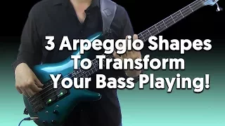 3 Arpeggio Patterns That Can Transform Your Bass Playing