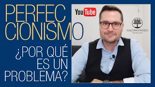 ¿Qué es el PERFECCIONISMO OBSESIVO 🤨 y por qué es un PROBLEMA?