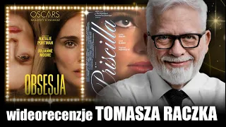 OBSESJA reż. Todd Haynes I PRISCILLA reż. Sofia Coppola, prod. 2023 - wideorecenzja Tomasza Raczka