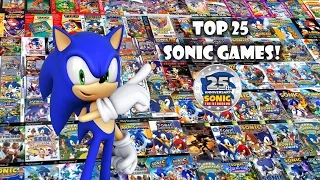 Top 25 Greatest Sonic Games - Sonic 25th Anniversary Video