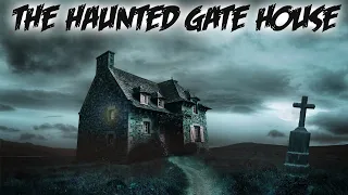 THE HAUNTED GATE HOUSE ANGRY GHOST LIVES INSIDE (CAUGHT ON CAMERA)