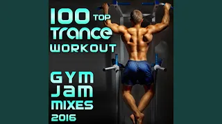 Deep Progressive Trance & Techno House Burn, Pt. 12 (137 BPM Gym Jams 2016 DJ Mix)