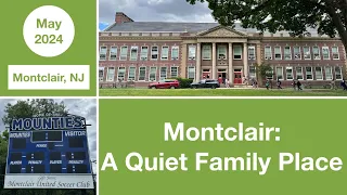 Montclair: A Quiet Place to Raise Kids | New Jersey | USA