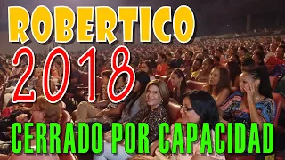 Show de Robertico en Vivo! ROBERTICO Comediante 2018 CERRANDO POR CAPACIDAD - Los Mejores Chistes