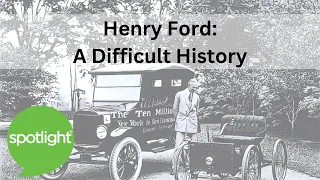 Henry Ford: A Difficult History | practice English with Spotlight