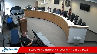 4/21/2022 - Board of Adjustment Meeting