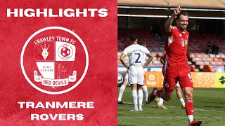 HIGHLIGHTS | Crawley Town vs Tranmere Rovers