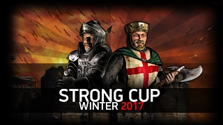 [Tournament] Stronghold Crusader | Final | Day 3 | StrongCupWinter 2017