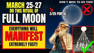 ✅Full Moon March 2024 Ritual | Once In A Century Manifestation Portal | Libra Full Moon