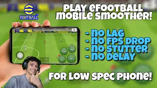 How to Fix Lag eFootball Mobile 2024 Android - No More Delay & FPS Drop on Low End Phones!