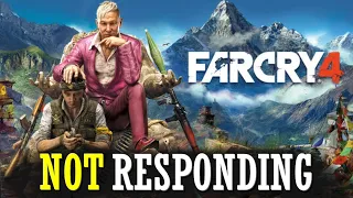 Far Cry 4 "Not Responding Fix" in Windows 10